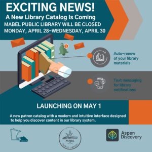 Mabel Library Closed April 28-30